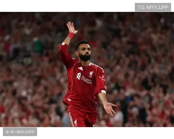 萨拉赫更衣室领袖作用凸显，提振球队士气助力赛场表现